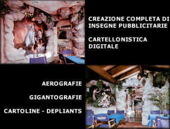 creazione insegne pubblicitarie, cartellonistica digitale, aerografie, gigantografie, cartoline, depliants